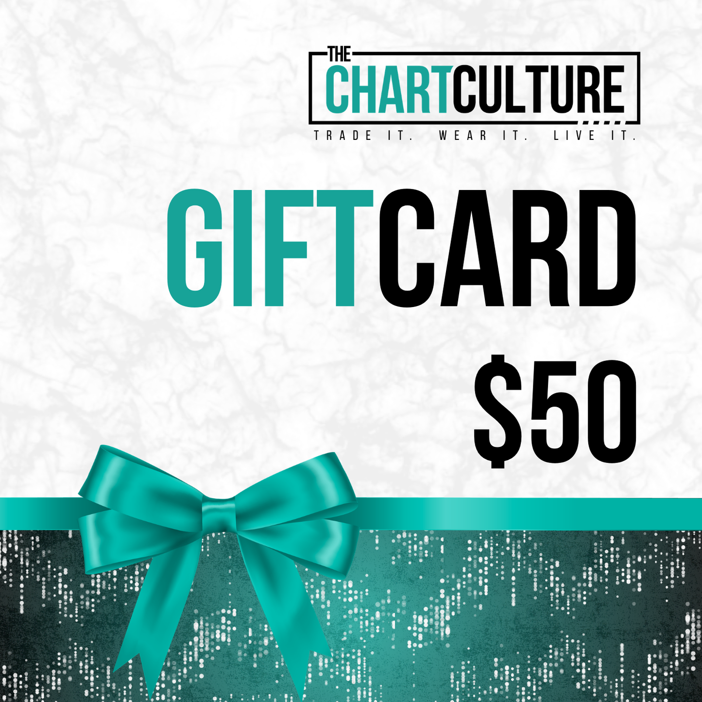 50 Dollar Gift card with teal bow and 'The Chart Culture' branding on a white background