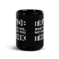 Forex trader black glossy mug 11oz - Trade What You See Not What You Think - Chart Culture