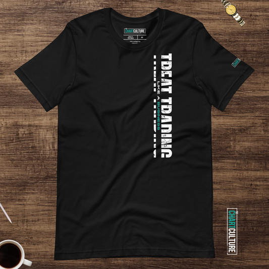 Treat Trading Like a Business forex trader t-shirt black - Chart Culture