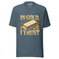 Unisex Trading T-Shirt - In Gold I Trust