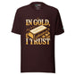 Unisex Trading T-Shirt - In Gold I Trust